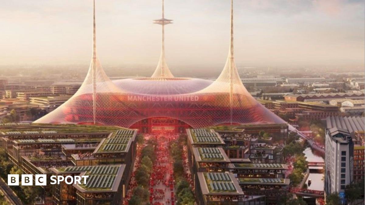 Man Utd agree land deal for 100,000-seater stadium