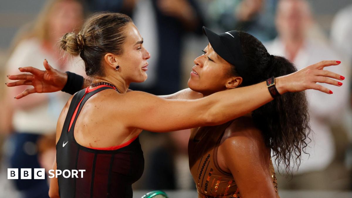 A rivalry renewed - Sabalenka and Osaka meet again