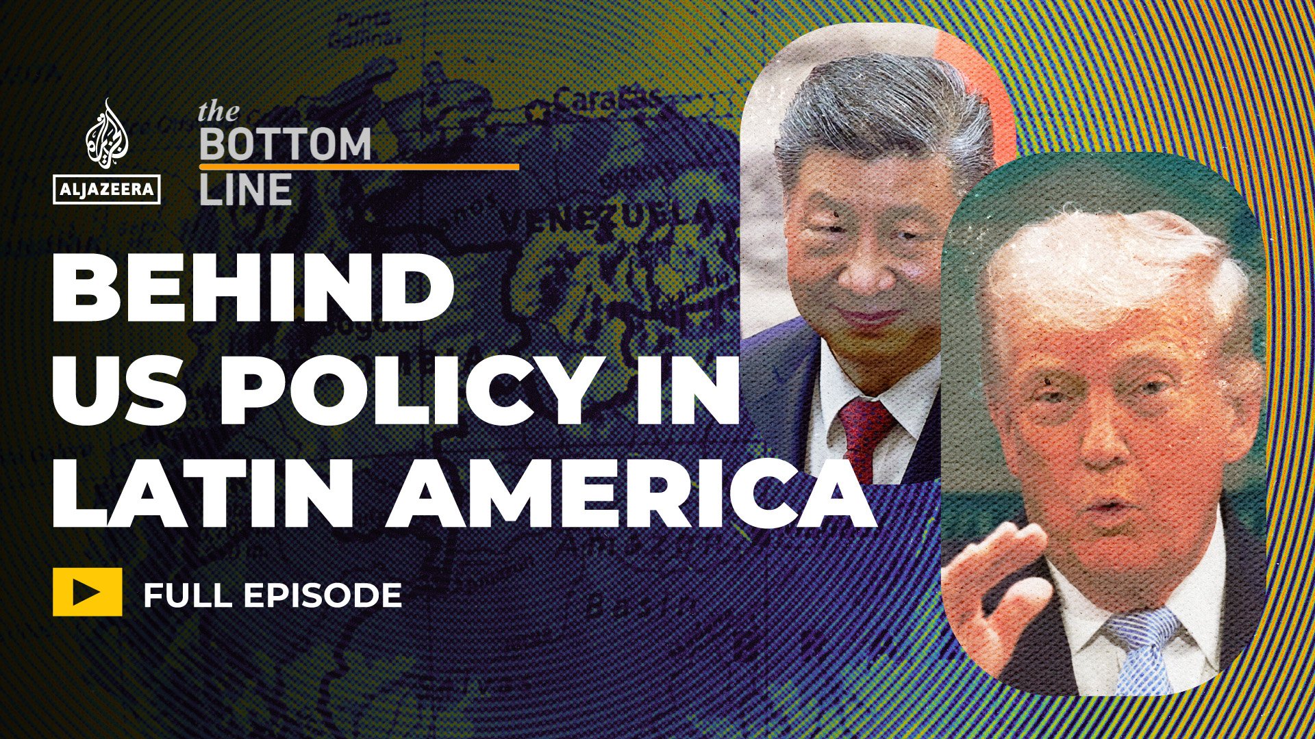 China, immigration, drugs: Behind US policy in Latin America